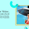 Rain or Shine, Stay Protected: One Umbrella, Two Powerful Purposes