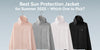 Best Sun Protection Jacket 2025